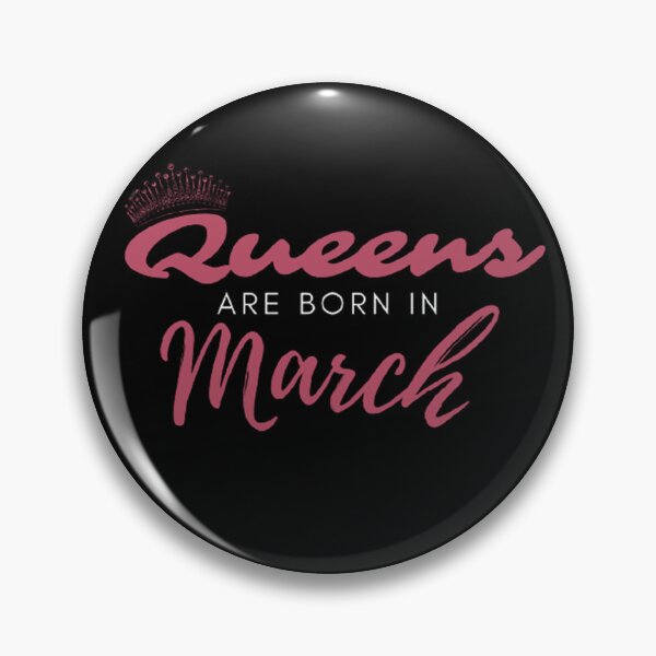 Item preview, Queens Are Born In March - March Birthday Quotes Aesthetic designed and sold by shellagrash.