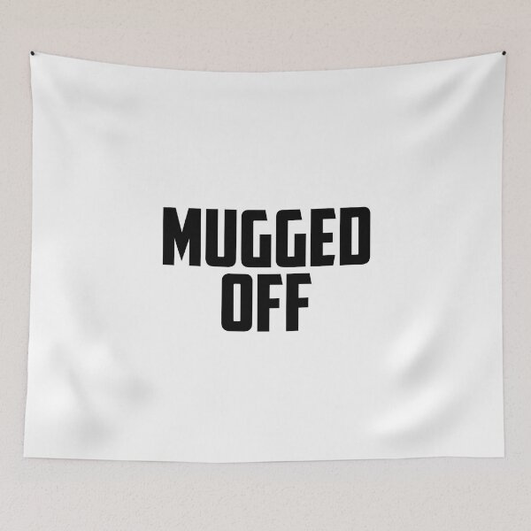 Item preview, Mugged Off designed and sold by T-shirt-Designs.