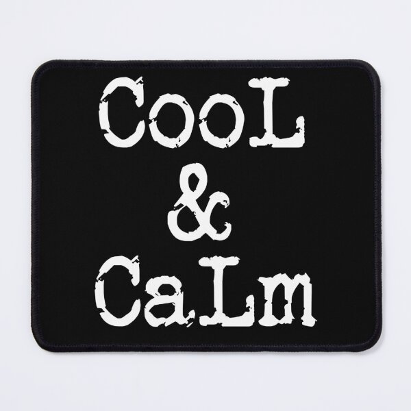 Item preview, Cool & Calm designed and sold by Monikatees.