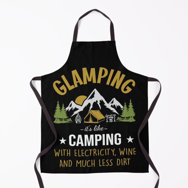 Item preview, Glamping Its Like Camping With Electricity Wine And Much Less Dirt designed and sold by FurioInc.