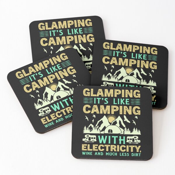 Item preview, Glamping Its Like Camping With Electricity Wine And Much Less Dirt designed and sold by FurioInc.