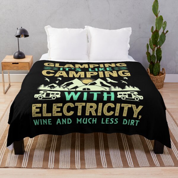 Item preview, Glamping Its Like Camping With Electricity Wine And Much Less Dirt designed and sold by FurioInc.