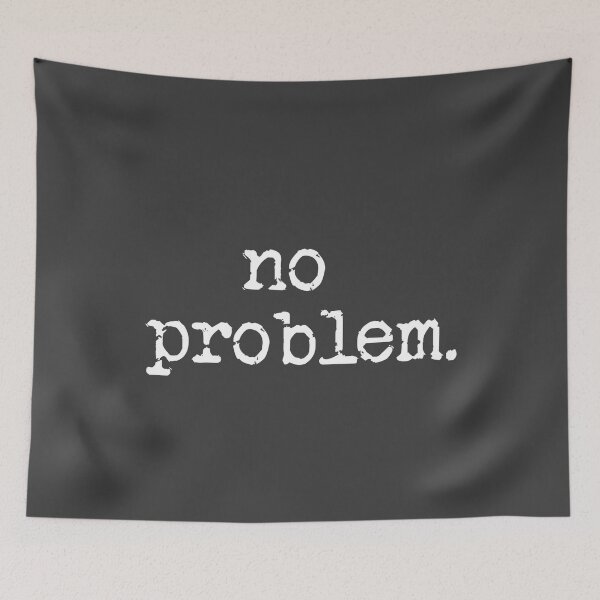 Item preview, No problem. designed and sold by Monikatees.
