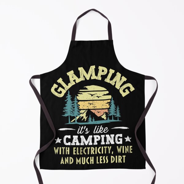 Item preview, Glamping Its Like Camping With Electricity Wine And Much Less Dirt designed and sold by FurioInc.