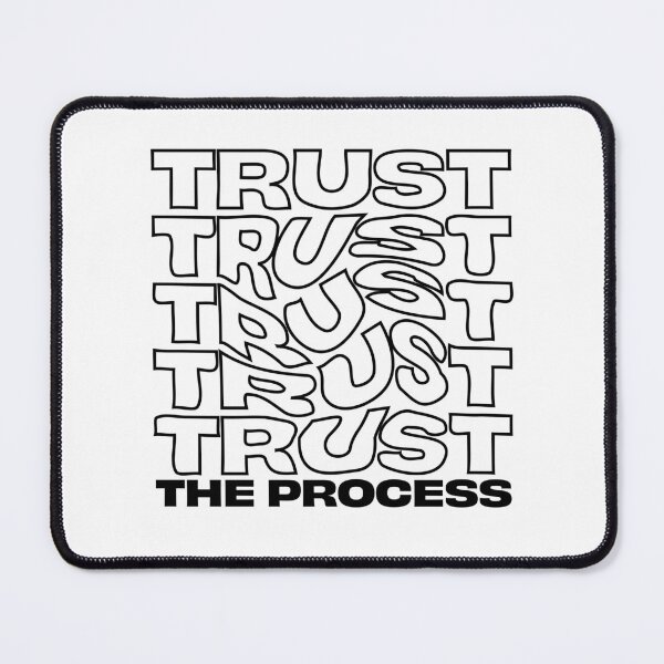 Item preview, trust the process designed and sold by opeezy.