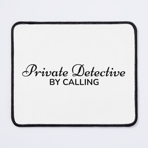 Item preview, Private Detective by Calling designed and sold by TrulyRested.