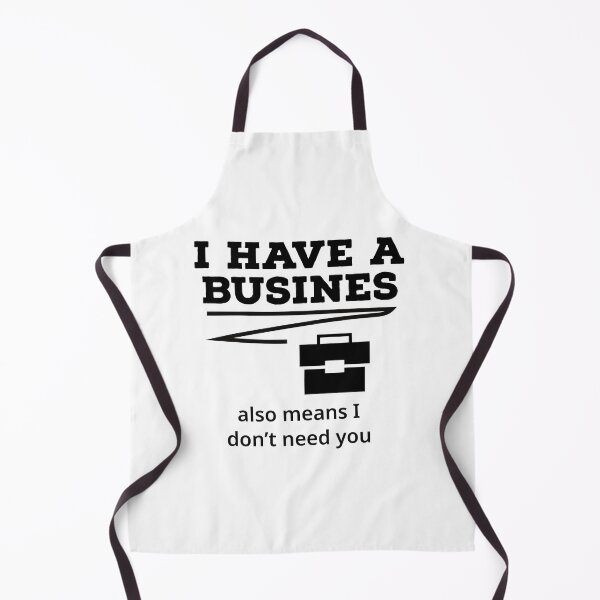 Item preview, i have a business also means i dont need you designed and sold by ArtBySymone.