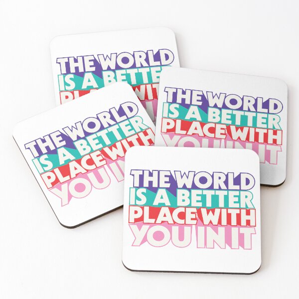 Item preview, the world is a better place with you in it designed and sold by opeezy.