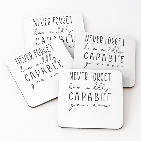 Item preview, Funny never forget how wildly capable you are designed and sold by LiteforART.