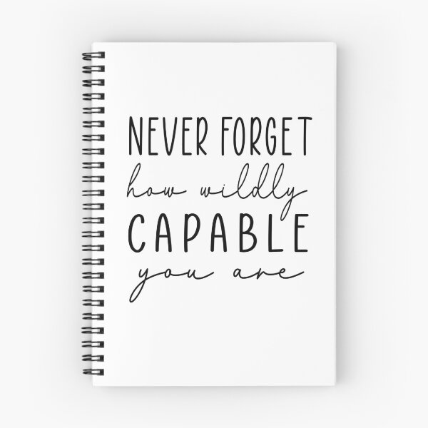 Item preview, Funny never forget how wildly capable you are designed and sold by LiteforART.