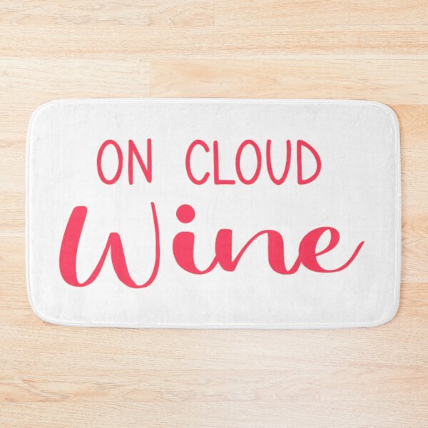 Item preview, On Cloud Wine designed and sold by TrendyTribe.