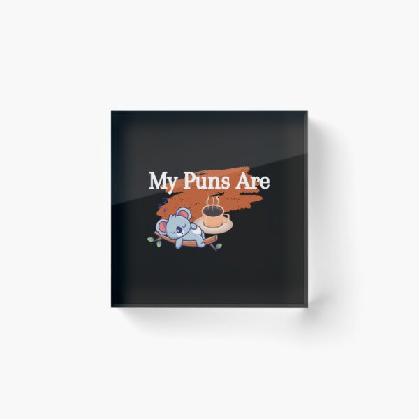 Item preview, Cute My Puns Are Koala Tea | Dark Background designed and sold by embaarc.