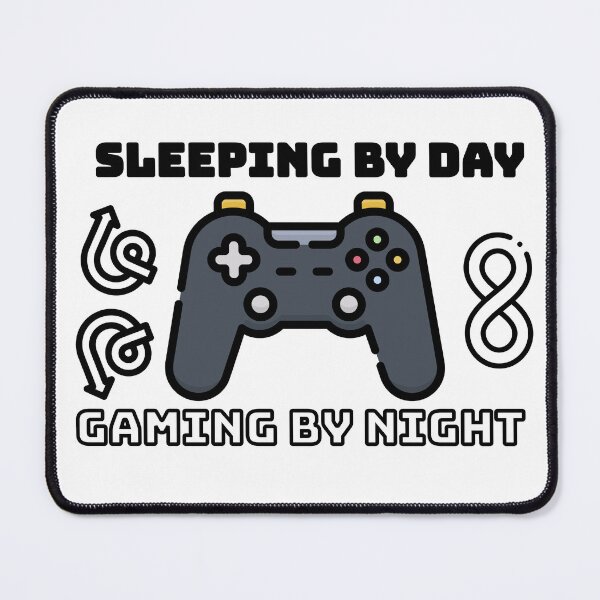 Item preview, Sleeping By Day Gaming By Night designed and sold by mu-art.