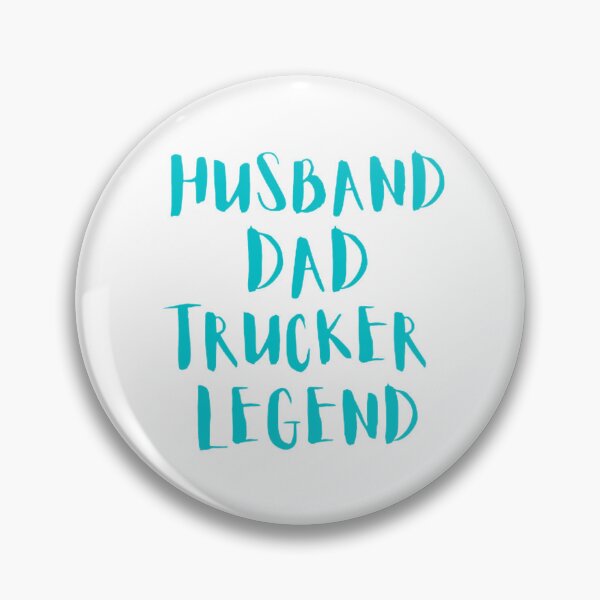 Item preview, HUSBAND DAD TRUCKER LEGEND  designed and sold by mystylecorner.