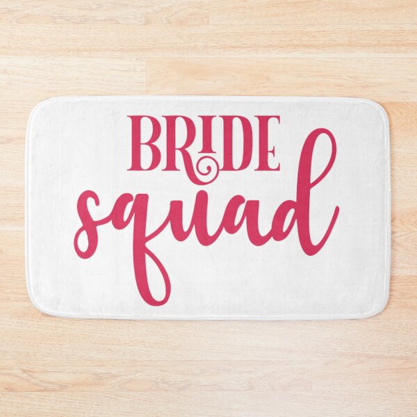 Item preview, Bride Squad designed and sold by TrendyTribe.