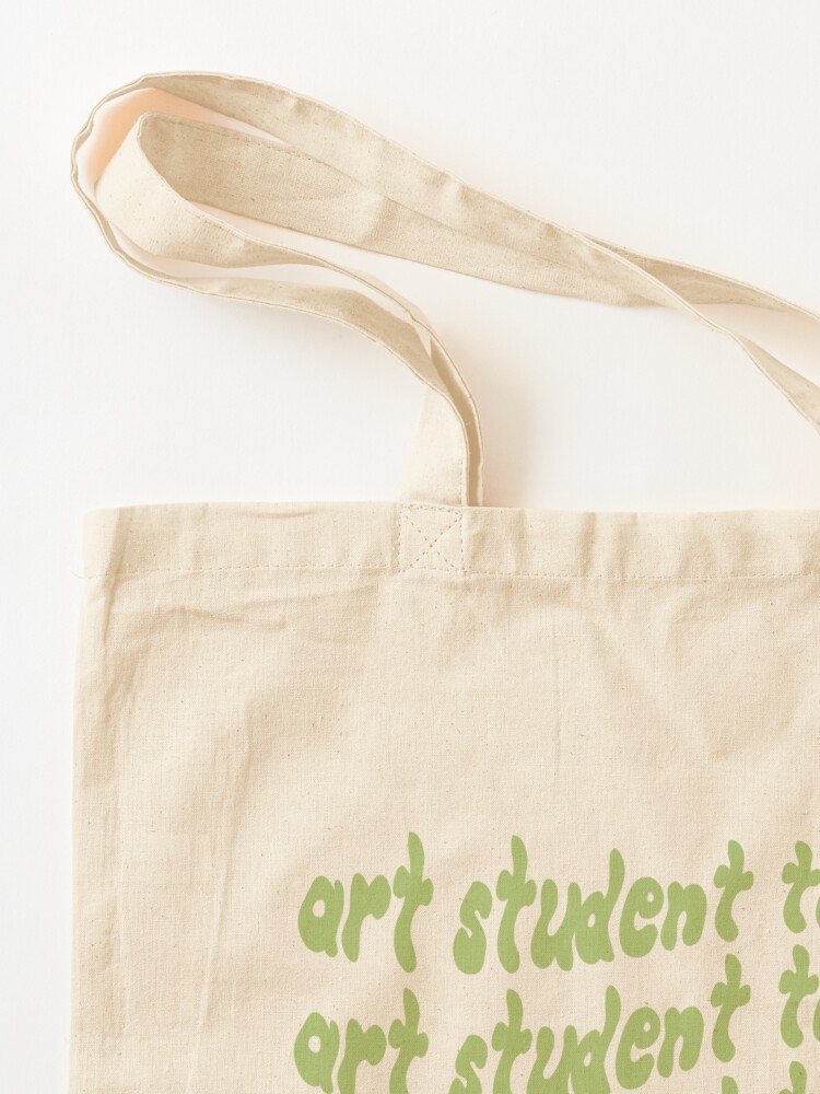 Thumbnail 3 of 5, Tote Bag, Art Student Things designed and sold by Ariba Khayyam.