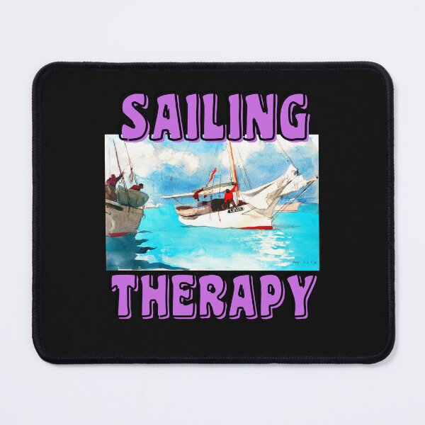Item preview, SAILING THERAPY designed and sold by starfishstuff.