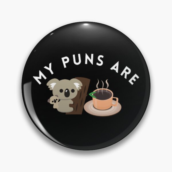 Item preview, Funny My Puns Are Koala Tea | Dark Background designed and sold by embaarc.