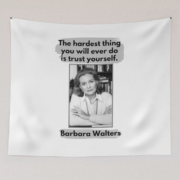 Item preview, Barbara Walters Quote designed and sold by Esperanta Arto.