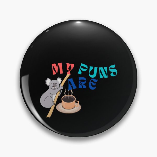 Item preview, Humour My Puns Are Koala Tea | Dark Background designed and sold by embaarc.