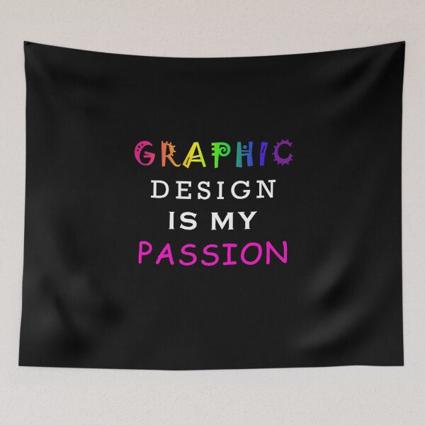 Item preview, Graphic Design Is My Passion designed and sold by alienfolklore.