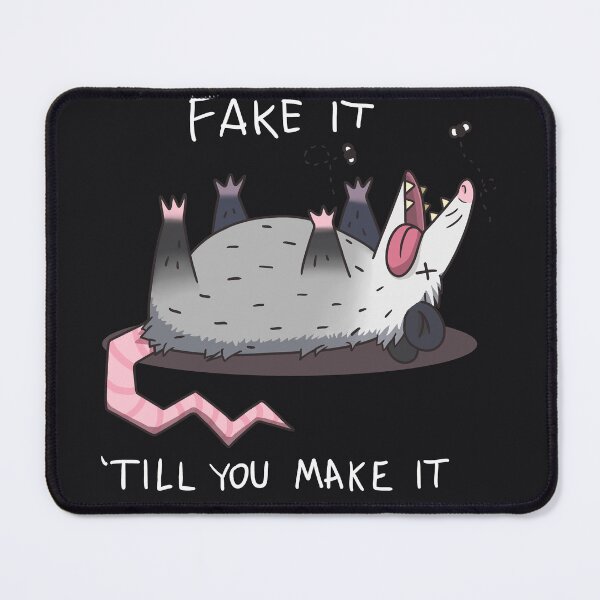 Item preview, Fake it till you make it designed and sold by Neko Machi.