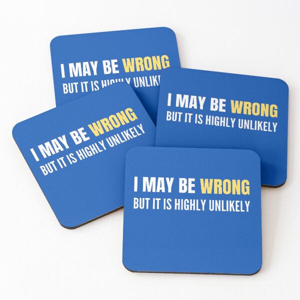 Item preview, Funny I May Be Wrong But It's Highly Unlikely  designed and sold by mystylecorner.