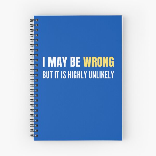 Item preview, Funny I May Be Wrong But It's Highly Unlikely  designed and sold by mystylecorner.