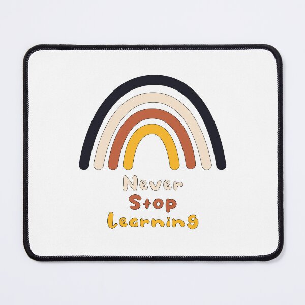Item preview, Never stop learning motivational boho rainbow designed and sold by Awesome 4 all.