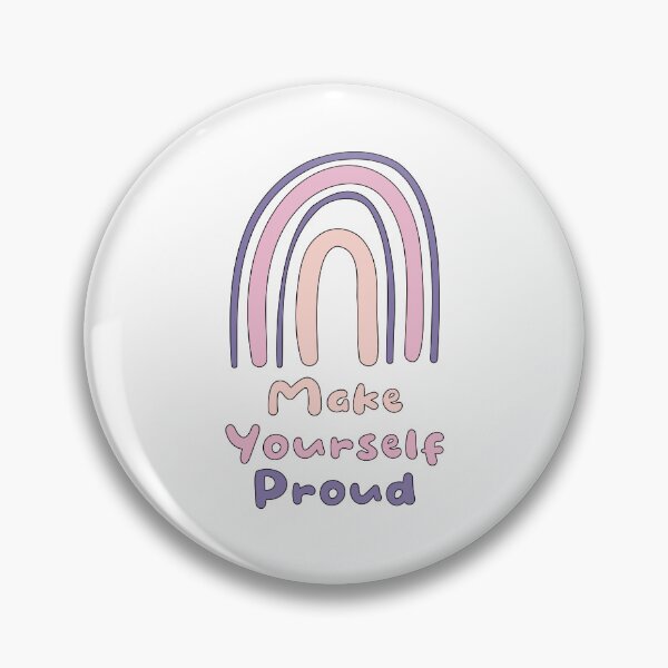 Item preview, Make yourself proud motivational colorful rainbow designed and sold by Awesome 4 all.