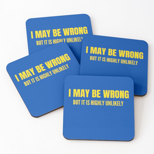 Item preview, Funny I May Be Wrong But It's Highly Unlikely  designed and sold by mystylecorner.