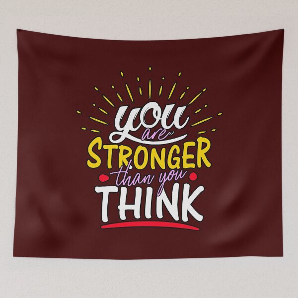 Item preview, You Are Stronger Than You Think For Motivational designed and sold by TargetBox.