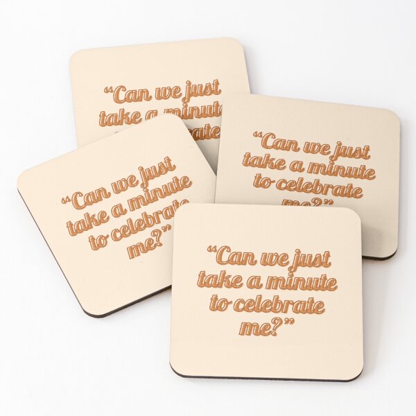 Item preview, New Girl Quote - Schmidt: “Can we just take a minute to celebrate me?” designed and sold by Artful-Julia.