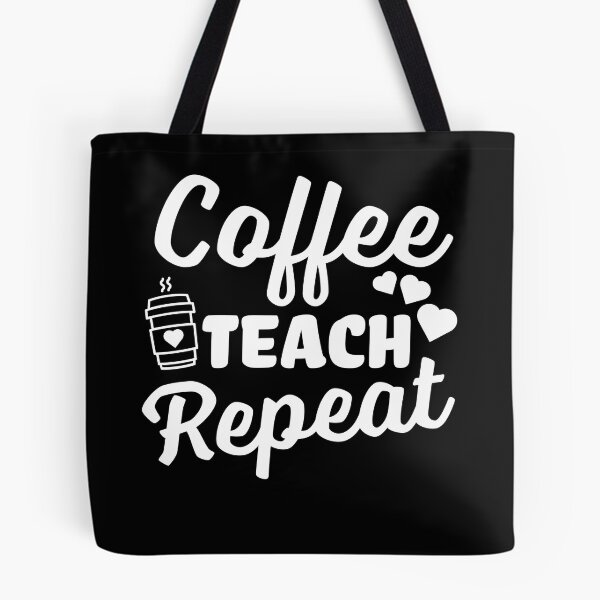 Item preview, Coffee Teach Repeat - Teacher Gift designed and sold by narekmug.