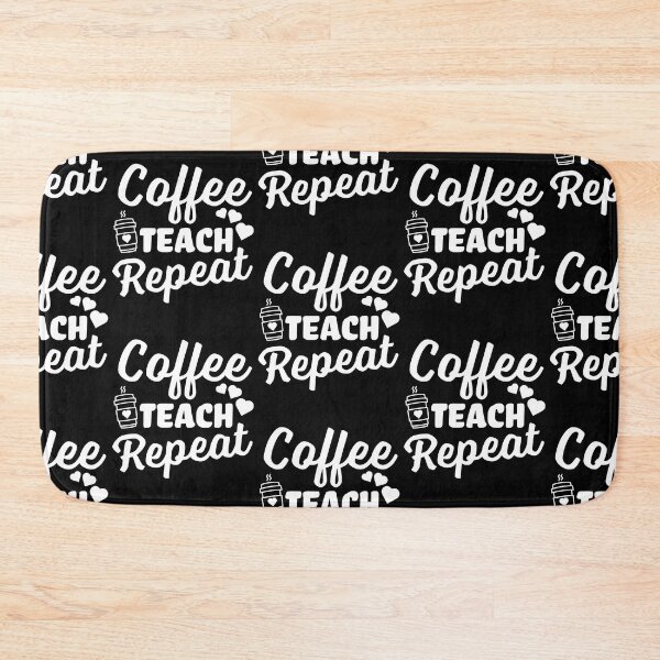 Item preview, Coffee Teach Repeat - Teacher Gift designed and sold by narekmug.