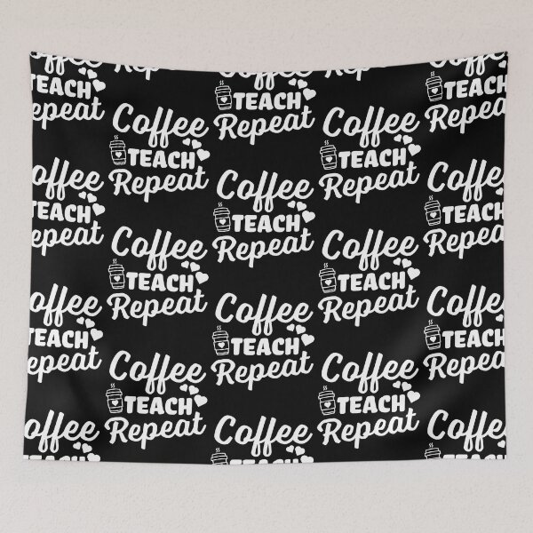 Item preview, Coffee Teach Repeat - Teacher Gift designed and sold by narekmug.