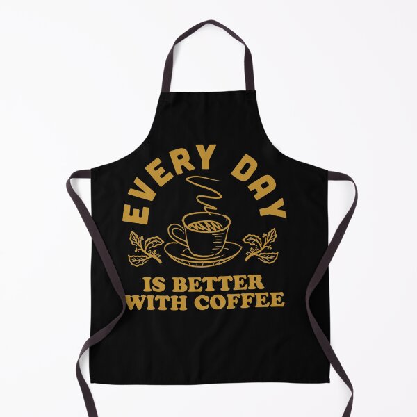 Item preview, Every Day Is Better With Coffee designed and sold by narekmug.