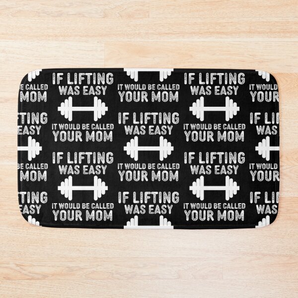 Item preview, If Lifting Was Easy It Would Be Called Your Mom designed and sold by narekmug.