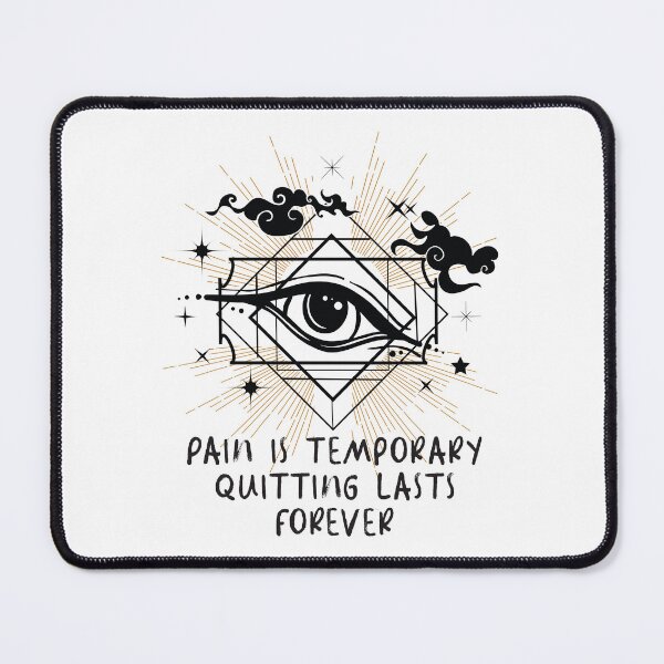 Item preview, Pain is temporary quitting lasts forever designed and sold by bolimj.