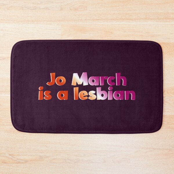 Item preview, Jo March is a lesbian designed and sold by rissidesigns.