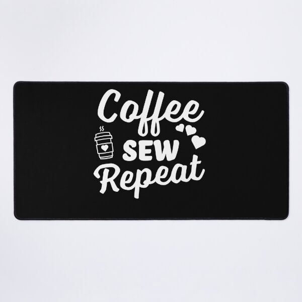Item preview, Coffee Sew Repeat - Coffee Lover designed and sold by narekmug.
