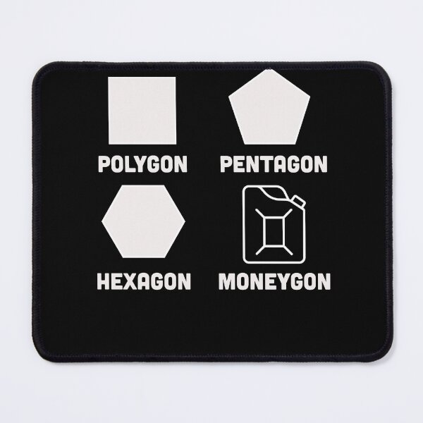 Item preview, Pentagon Hexagon Moneygon Funny Car Gas Prices Pun designed and sold by narekmug.