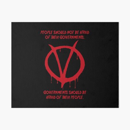 Artikel-Vorschau von V wie Vendetta - Regierungen sollten sich vor Graffiti für ihre Bürger fürchten, designt und verkauft von sibso.