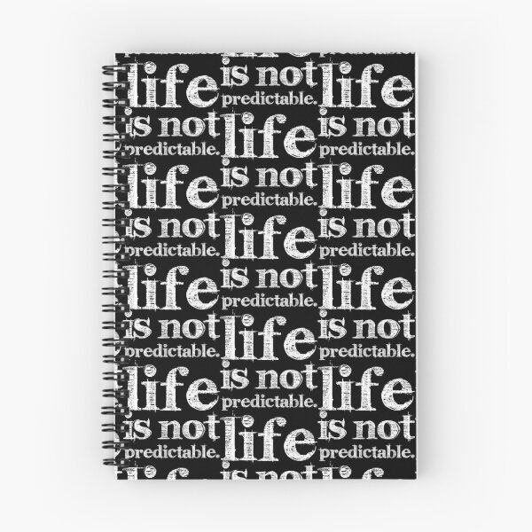 Item preview, LIFE IS NOT PREDICTABLE designed and sold by BLACKSUN-SHOP.