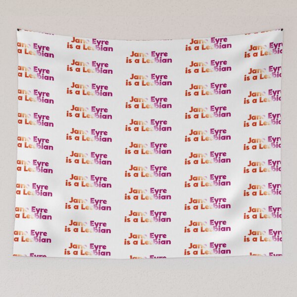Item preview, Jane Eyre is a Lesbian designed and sold by rissidesigns.