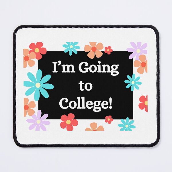 Item preview, I’m Going to College! designed and sold by blejsart.