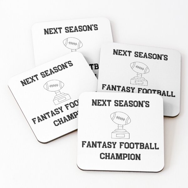 Item preview, Next season's fantasy football champion | Trophy | Winner | First Place | Light Background designed and sold by SidefatSayings.