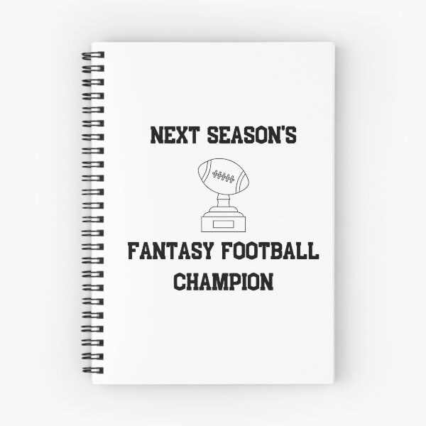 Item preview, Next season's fantasy football champion | Trophy | Winner | First Place | Light Background designed and sold by SidefatSayings.