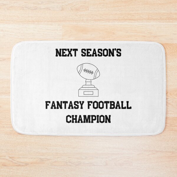 Item preview, Next season's fantasy football champion | Trophy | Winner | First Place | Light Background designed and sold by SidefatSayings.