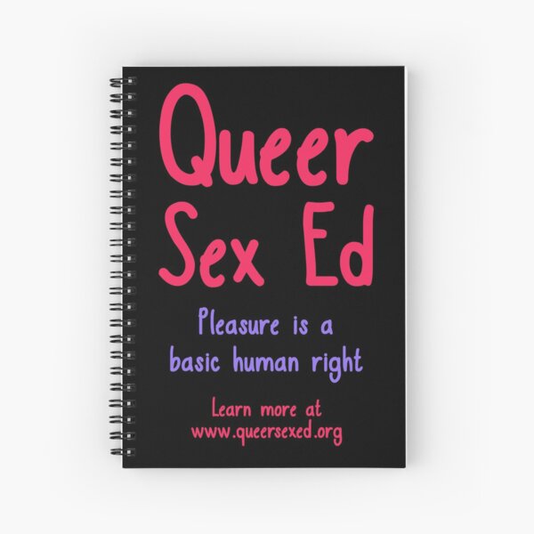 Pleasure is a Basic Human Right Notebook Spiral Notebook